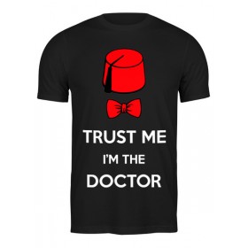 Мужская футболка с принтом Верь мне, я доктор в Курске,  |  | Тематика изображения на принте: 