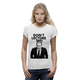 Женская футболка Premium с принтом Dont lecture me Lavrov в Курске,  |  | 