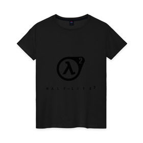 Женская футболка хлопок с принтом Half Life 2 в Курске, 100% хлопок | прямой крой, круглый вырез горловины, длина до линии бедер, слегка спущенное плечо | half life 2 | shooter | научно фантастические | стрелялка | шутер