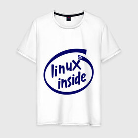 Мужская футболка хлопок с принтом Linux inside в Курске, 100% хлопок | прямой крой, круглый вырез горловины, длина до линии бедер, слегка спущенное плечо. | intel inside | linux | linux inside | админу | линукс | пингвины linux | пингвины люникс | прикольные
