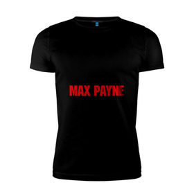 Мужская футболка премиум с принтом Max Payne в Курске, 92% хлопок, 8% лайкра | приталенный силуэт, круглый вырез ворота, длина до линии бедра, короткий рукав | pain | игра | компьютерная | макс | пейн | пэйн