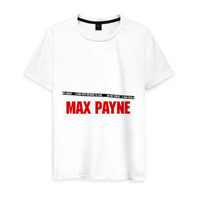 Мужская футболка хлопок с принтом Max Payne в Курске, 100% хлопок | прямой крой, круглый вырез горловины, длина до линии бедер, слегка спущенное плечо. | Тематика изображения на принте: pain | игра | компьютерная | макс | пейн | пэйн