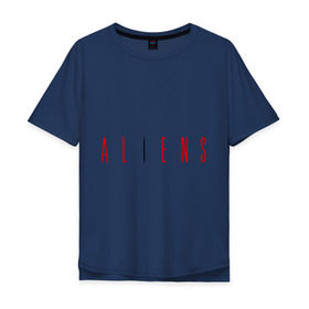 Мужская футболка хлопок Oversize с принтом ALIENS в Курске, 100% хлопок | свободный крой, круглый ворот, “спинка” длиннее передней части | alien | aliens | пришельцы | чужие | чужой