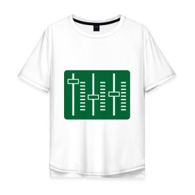 Мужская футболка хлопок Oversize с принтом Микшер в Курске, 100% хлопок | свободный крой, круглый ворот, “спинка” длиннее передней части | эквалайзер