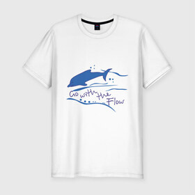 Мужская футболка премиум с принтом Go with the flow в Курске, 92% хлопок, 8% лайкра | приталенный силуэт, круглый вырез ворота, длина до линии бедра, короткий рукав | go with the flow | дельфин | животные | плывите по течению