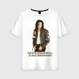 Женская футболка хлопок Oversize с принтом Michael Jackson (4) в Курске, 100% хлопок | свободный крой, круглый ворот, спущенный рукав, длина до линии бедер
 | Тематика изображения на принте: jackson | michael | mj | pop | джексон | майкл | майкл джексон | поп
