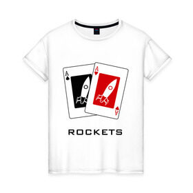 Женская футболка хлопок с принтом AA Ракеты в Курске, 100% хлопок | прямой крой, круглый вырез горловины, длина до линии бедер, слегка спущенное плечо | ace | poker | rocket | rockets | карты | покер | ракеты | туз | тузы