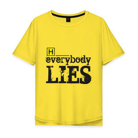 Мужская футболка хлопок Oversize с принтом Хаус в Курске, 100% хлопок | свободный крой, круглый ворот, “спинка” длиннее передней части | everybody lies | haus | house | все лгут | доктор | хауз | хаус | хью лори