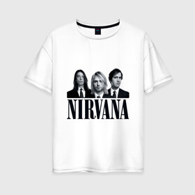 Женская футболка хлопок Oversize с принтом Nirvana (2) в Курске, 100% хлопок | свободный крой, круглый ворот, спущенный рукав, длина до линии бедер
 | cobain | nirvana | rock | smells like teen spirit | кобейн | нирвана | рок