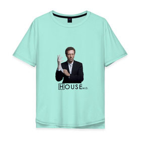 Мужская футболка хлопок Oversize с принтом Хаус с перчаткой в Курске, 100% хлопок | свободный крой, круглый ворот, “спинка” длиннее передней части | everybody lies | haus | house | все лгут | доктор | хауз | хаус | хью лори
