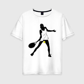 Женская футболка хлопок Oversize с принтом Теннисистка в Курске, 100% хлопок | свободный крой, круглый ворот, спущенный рукав, длина до линии бедер
 | tennis | ракетка | тенис | теннис | теннисистка | теннисный корт