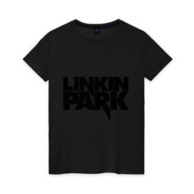 Женская футболка хлопок с принтом Linkin Park (3) в Курске, 100% хлопок | прямой крой, круглый вырез горловины, длина до линии бедер, слегка спущенное плечо | heavy metal | linkin | metal | park | rock | trash metal | квартет | линкин парк | метал | рок | рок группа | рок группы | трэш метал | хеви метал