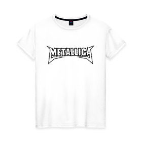 Женская футболка хлопок с принтом Metallica (2) в Курске, 100% хлопок | прямой крой, круглый вырез горловины, длина до линии бедер, слегка спущенное плечо | металлика