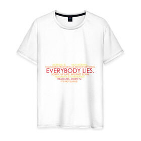 Мужская футболка хлопок с принтом Everybody lies в Курске, 100% хлопок | прямой крой, круглый вырез горловины, длина до линии бедер, слегка спущенное плечо. | everybody lies | haus | house | все лгут | доктор | хауз | хаус | хью лори