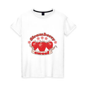 Женская футболка хлопок с принтом Клубнички в Курске, 100% хлопок | прямой крой, круглый вырез горловины, длина до линии бедер, слегка спущенное плечо | strawberry | sweet | вкусная | клубника | клубничка | сладкая | ягода | ягодка