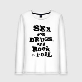 Женский лонгслив хлопок с принтом Sex and drugs and rock n roll (2) в Курске, 100% хлопок |  | drugs | rock | rocknroll | рок | рок н ролл | рокролл