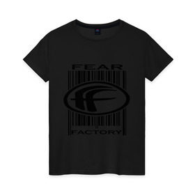 Женская футболка хлопок с принтом Fear Factory в Курске, 100% хлопок | прямой крой, круглый вырез горловины, длина до линии бедер, слегка спущенное плечо | fear factory | логотип | метал | рок