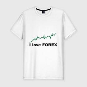 Мужская футболка премиум с принтом Я люблю Форекс в Курске, 92% хлопок, 8% лайкра | приталенный силуэт, круглый вырез ворота, длина до линии бедра, короткий рукав | Тематика изображения на принте: forex | биржа | график | котировки | торговля | трейдер
