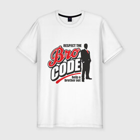 Мужская футболка премиум с принтом Кодекс Братана в Курске, 92% хлопок, 8% лайкра | приталенный силуэт, круглый вырез ворота, длина до линии бедра, короткий рукав | bro code | братан | кодекс братана