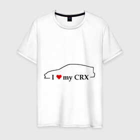 Мужская футболка хлопок с принтом I love my CRX в Курске, 100% хлопок | прямой крой, круглый вырез горловины, длина до линии бедер, слегка спущенное плечо. | car | crx | i love my crx | авто | автомобиль | машины | тачки