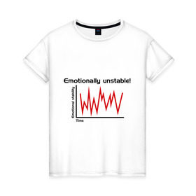 Женская футболка хлопок с принтом Emotionally Unstable! в Курске, 100% хлопок | прямой крой, круглый вырез горловины, длина до линии бедер, слегка спущенное плечо | pulse | кардиограмма | пульс | ритм сердца | сердце