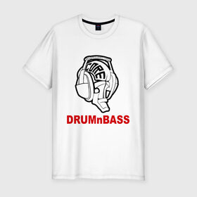 Мужская футболка премиум с принтом Drum and bass hard core в Курске, 92% хлопок, 8% лайкра | приталенный силуэт, круглый вырез ворота, длина до линии бедра, короткий рукав | dnb | drum | басс | драм