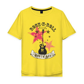 Мужская футболка хлопок Oversize с принтом Rock n roll в Курске, 100% хлопок | свободный крой, круглый ворот, “спинка” длиннее передней части | гитара