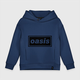 Детское худи Oversize хлопок с принтом Oasis логотип в Курске, френч-терри — 70% хлопок, 30% полиэстер. Мягкий теплый начес внутри —100% хлопок | боковые карманы, эластичные манжеты и нижняя кромка, капюшон на магнитной кнопке | metal | oasis | лого | лого oasis | метал | символика oasis | эмблема  oasis