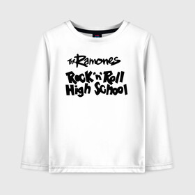 Детский лонгслив хлопок с принтом Ramones - Rock n Roll High School в Курске, 100% хлопок | круглый вырез горловины, полуприлегающий силуэт, длина до линии бедер | punk | ramones | rock | rock n roll high school | панк | песни | рамоунз | рок