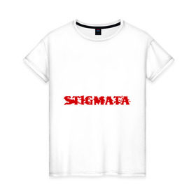 Женская футболка хлопок с принтом Stigmata в Курске, 100% хлопок | прямой крой, круглый вырез горловины, длина до линии бедер, слегка спущенное плечо | stigmata | альтернативный метал | рок | россия