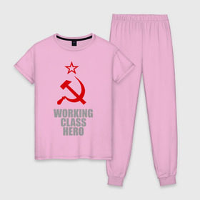 Женская пижама хлопок с принтом Working class hero в Курске, 100% хлопок | брюки и футболка прямого кроя, без карманов, на брюках мягкая резинка на поясе и по низу штанин | 