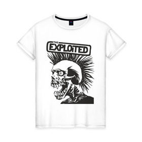 Женская футболка хлопок с принтом Exploited в Курске, 100% хлопок | прямой крой, круглый вырез горловины, длина до линии бедер, слегка спущенное плечо | exploid | hardcore | punk | rock | панк | рок | рок группы | хард