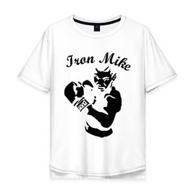 Мужская футболка хлопок Oversize с принтом Майк Тайсон в Курске, 100% хлопок | свободный крой, круглый ворот, “спинка” длиннее передней части | mike tyson | железный майк