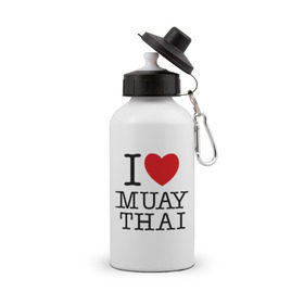 Бутылка спортивная с принтом I love Muay Thai в Курске, металл | емкость — 500 мл, в комплекте две пластиковые крышки и карабин для крепления | муай тай