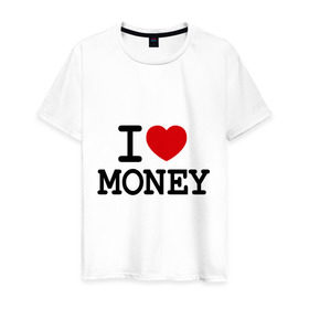 Мужская футболка хлопок с принтом I love money в Курске, 100% хлопок | прямой крой, круглый вырез горловины, длина до линии бедер, слегка спущенное плечо. | i love | money | бабки | бабло | бабосы | валюта | деньги | доллары | евро | купюры | люблю деньги