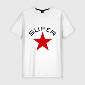 Мужская футболка премиум с принтом Super Star (2) в Курске, 92% хлопок, 8% лайкра | приталенный силуэт, круглый вырез ворота, длина до линии бедра, короткий рукав | star | super | звезда | суперстар