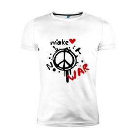 Мужская футболка премиум с принтом Peace. Make love not war в Курске, 92% хлопок, 8% лайкра | приталенный силуэт, круглый вырез ворота, длина до линии бедра, короткий рукав | Тематика изображения на принте: хиппи
