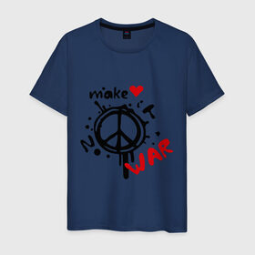 Мужская футболка хлопок с принтом Peace. Make love not war в Курске, 100% хлопок | прямой крой, круглый вырез горловины, длина до линии бедер, слегка спущенное плечо. | хиппи