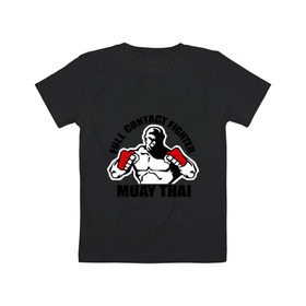 Детская футболка хлопок с принтом Муай тай (2) в Курске, 100% хлопок | круглый вырез горловины, полуприлегающий силуэт, длина до линии бедер | Тематика изображения на принте: муай тай