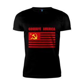 Мужская футболка премиум с принтом Goodbye America в Курске, 92% хлопок, 8% лайкра | приталенный силуэт, круглый вырез ворота, длина до линии бедра, короткий рукав | america | goodbye | америка | герб | звезды | молот | полосы | серп | советский | союз | ссср | сша | флаг