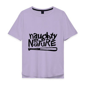 Мужская футболка хлопок Oversize с принтом Naughty by nature в Курске, 100% хлопок | свободный крой, круглый ворот, “спинка” длиннее передней части | хип хоп