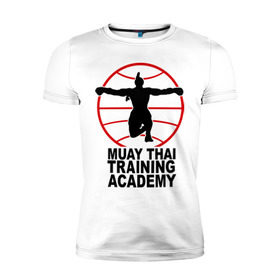 Мужская футболка премиум с принтом Mauy Thai Training Academy в Курске, 92% хлопок, 8% лайкра | приталенный силуэт, круглый вырез ворота, длина до линии бедра, короткий рукав | Тематика изображения на принте: 