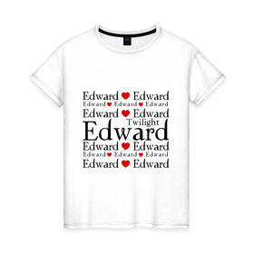 Женская футболка хлопок с принтом I love Edward (3) в Курске, 100% хлопок | прямой крой, круглый вырез горловины, длина до линии бедер, слегка спущенное плечо | new moon | twilight | затмение | новолуние | сага | сумерки | эдвард