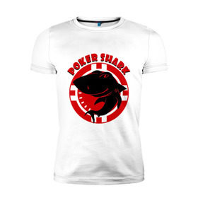 Мужская футболка премиум с принтом Poker shark в Курске, 92% хлопок, 8% лайкра | приталенный силуэт, круглый вырез ворота, длина до линии бедра, короткий рукав | poker | poker shark | shark | азарт | акула | казино | покер | фишка