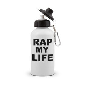 Бутылка спортивная с принтом Rap my life в Курске, металл | емкость — 500 мл, в комплекте две пластиковые крышки и карабин для крепления | gangsta | gansta | hip | hip hop | hop | rap | рэп | рэпчина | хип | хип хоп | хипхоп | хоп