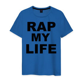 Мужская футболка хлопок с принтом Rap my life в Курске, 100% хлопок | прямой крой, круглый вырез горловины, длина до линии бедер, слегка спущенное плечо. | Тематика изображения на принте: gangsta | gansta | hip | hip hop | hop | rap | рэп | рэпчина | хип | хип хоп | хипхоп | хоп
