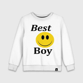 Детский свитшот хлопок с принтом Best Boy в Курске, 100% хлопок | круглый вырез горловины, эластичные манжеты, пояс и воротник | best | boy | лучший пареньсмайл | смайлик | улыбка | улыбочка