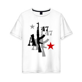 Женская футболка хлопок Oversize с принтом АК-47 (4) в Курске, 100% хлопок | свободный крой, круглый ворот, спущенный рукав, длина до линии бедер
 | 