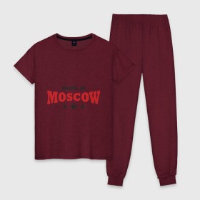 Женская пижама хлопок с принтом Made in Moscow в Курске, 100% хлопок | брюки и футболка прямого кроя, без карманов, на брюках мягкая резинка на поясе и по низу штанин | made in moscow | москва | москвич | сделано в москве