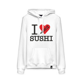 Женская толстовка хлопок с принтом I love sushi в Курске, френч-терри, мягкий теплый начес внутри (100% хлопок) | карман-кенгуру, эластичные манжеты и нижняя кромка, капюшон с подкладом и шнурком | i love | sushi | блюдо | еда | кухня | люблю суши | роллы | ролы | япония | японская кухня